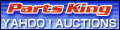 Parts King YAHOO�����������